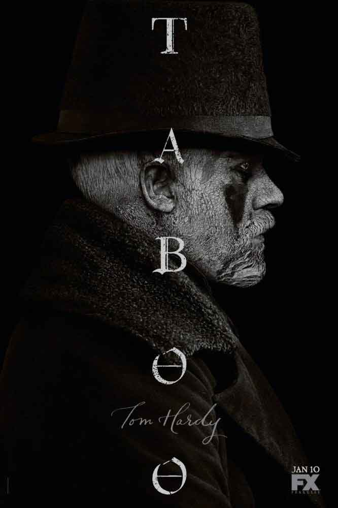Taboo poster series starring Tom Hardy
